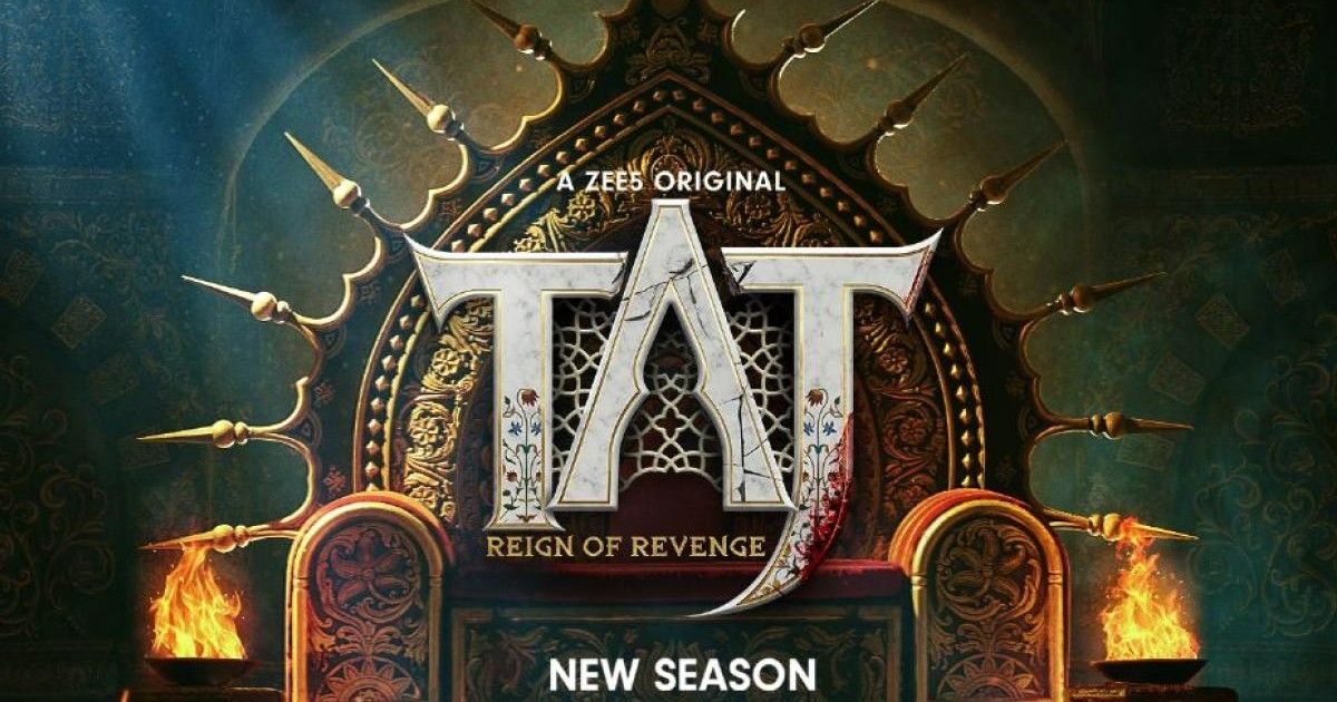 Taj- Reign of Revenge: The new season gets bigger & brutal with politics, power struggles & personal relationships